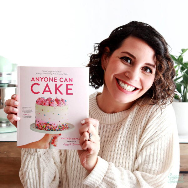 Anyone Can Cake by Whitney DePaoli