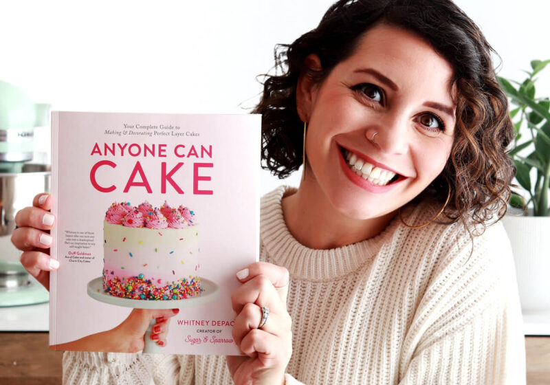 Anyone Can Cake by Whitney DePaoli